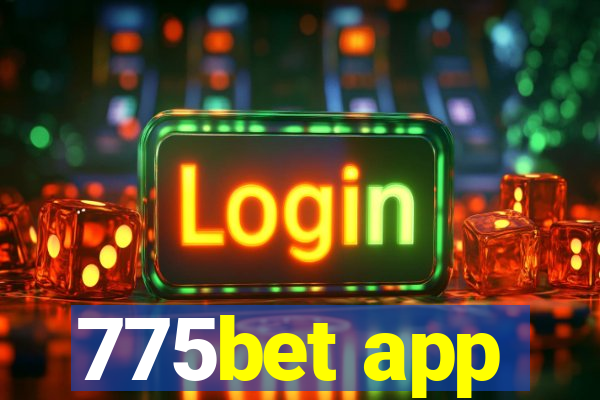 775bet app